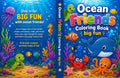 Ocean Friends Coloring Book: Big Fun Under the Sea